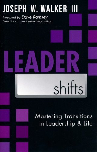Cover of LeaderShifts: Mastering Transitions in Leadership & Life