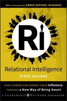 Cover of Relational Intelligence: How Leaders Can Expand Their Influence Through a New Way of Being Smart - eBook