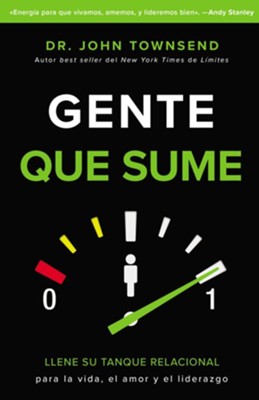 Cover of Gente que sume: Llene su tanque relacional - eBook