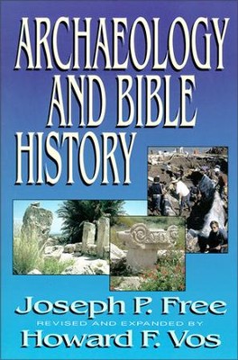 Cover of ARCHAEOLOGY & BIBLE HISTORY