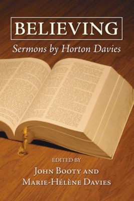 Cover of Believing: Sermons by Horton Davies - eBook