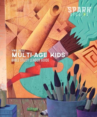 Cover of Spark Studios: Multi-age Kids Bible Study Leader Guide