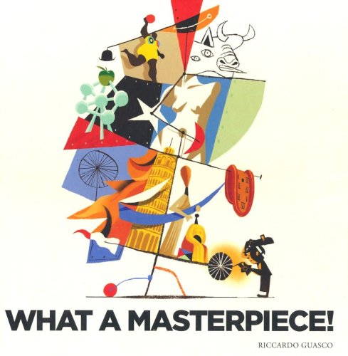 Cover of What a Masterpiece!