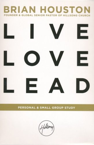 Cover of Live, Love, Lead DVD Personal & Small Group Study Kit