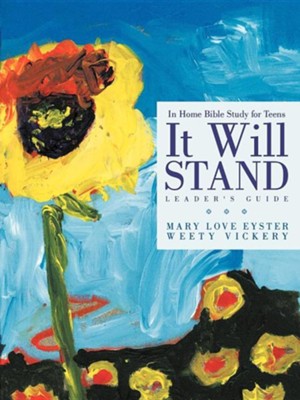Cover of It Will Stand: Leader's Guide: In Home Bible Study for Teens