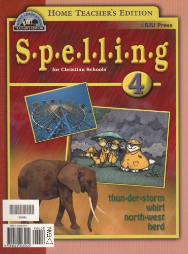 Cover of BJU Press Spelling 4, Teacher's Edition