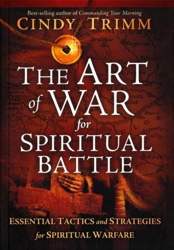 Cover of The Art of War for Spiritual Battle: Essential Tactics and Strategies for Spiritual Warfare