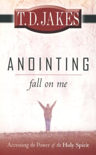 Cover of Anointing Fall on Me
