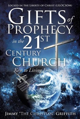 Cover of Gifts of Prophecy in the 21st Century Church
