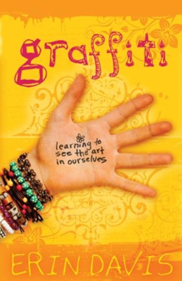 Cover of Graffiti: Learning to See the Art in Ourselves - eBook