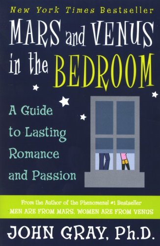 Cover of Mars and Venus in the Bedroom: A Guide to Lasting Romance and Passion