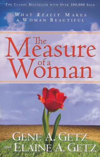 Cover of Measure of a Woman: What Really Makes a Woman Beautiful