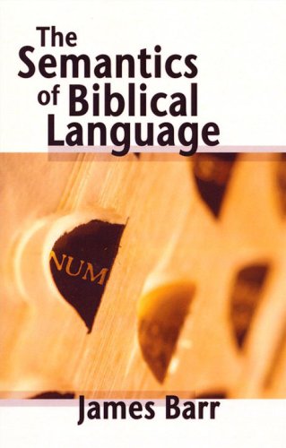 Cover of Semantics of Biblical Language