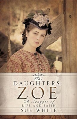 Cover of The Daughters: Zoe
