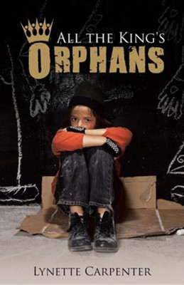 Cover of All the King's Orphans