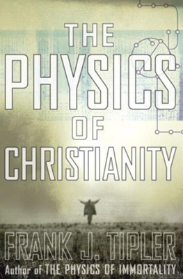 Cover of The Physics of Christianity - eBook