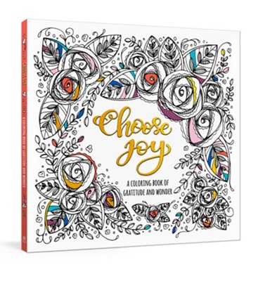 Cover of Choose Joy: A Coloring Book of Gratitude and Wonder