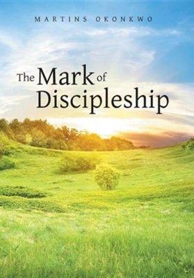 Cover of The Mark of Discipleship