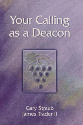 Cover of Your calling as a deacon - eBook