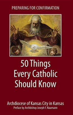 Cover of Preparing for Confirmation: 50 Things Every Catholic Should Know