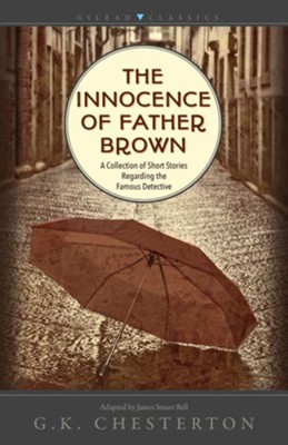 Cover of The Innocence of Father Brown: A Collection of Short Stories Regarding the Famous Detective (Adapted and Abridged)