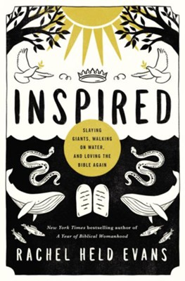 Cover of Inspired: Slaying Giants, Walking on Water, and Loving the Bible Again - eBook