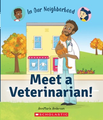 Cover of Meet a Veterinarian!