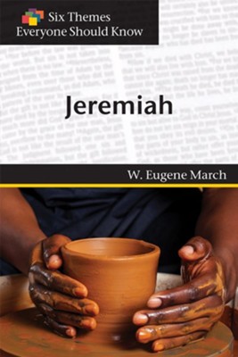 Cover of Six Themes in Jeremiah Everyone Should Know
