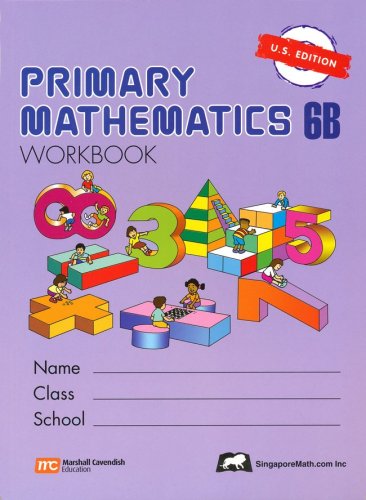 Cover of Singapore Math: Primary Math Workbook 6B US Edition