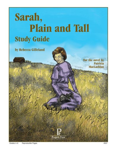 Cover of Sarah, Plain and Tall Progeny Press Study Guide, Grades 4-6