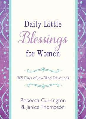 Cover of Daily Little Blessings for Women: 365 Days of Joy-Filled Devotions - eBook