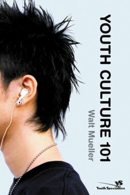 Cover of Youth Culture 101 - eBook