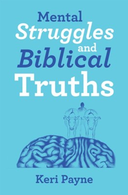Cover of Mental Struggles and Biblical Truths - eBook