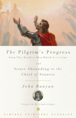 Cover of The Pilgrim's Progress and Grace Abounding to the Chief of Sinners - eBook