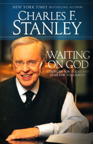 Cover of Waiting on God: Strength For Today and Hope For Tomorrow