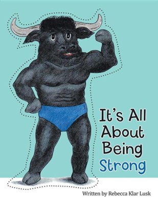 Cover of It's All about Being Strong