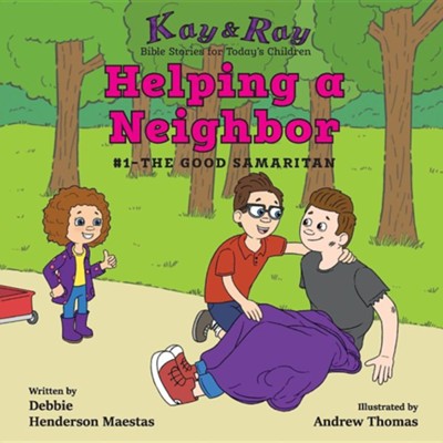 Cover of Helping a Neighbor: #1-The Good Samaritan