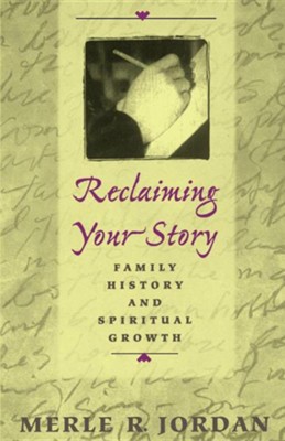 Cover of Reclaiming Your Story