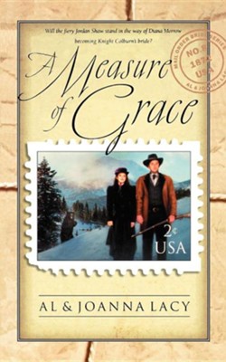 Cover of A Measure of Grace, #8 Mail Order Bride Series