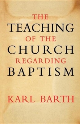 Cover of The Teaching of the Church Regarding Baptism