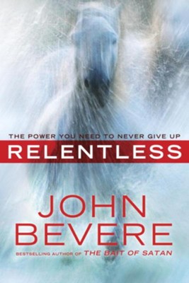 Cover of Relentless: The Power You Need to Never Give Up - eBook