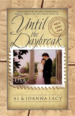 Cover of Until The Daybreak, Mail Order Bride Series #6
