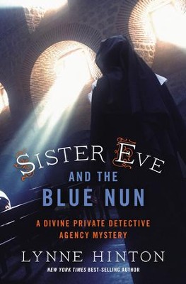 Cover of Sister Eve and the Blue Nun - eBook