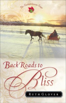 Cover of Back Roads to Bliss: A Novel - eBook