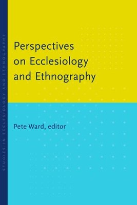 Cover of Perspectives on Ecclesiology and Ethnography