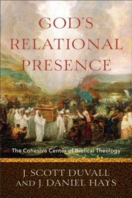 Cover of God's Relational Presence: The Cohesive Center of Biblical Theology