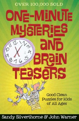 Cover of One-Minute Mysteries and Brain Teasers: Good Clean Puzzles for Kids of All Ages - eBook