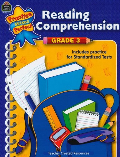 Cover of Practice Makes Perfect: Reading Comprehension (Grade 3)