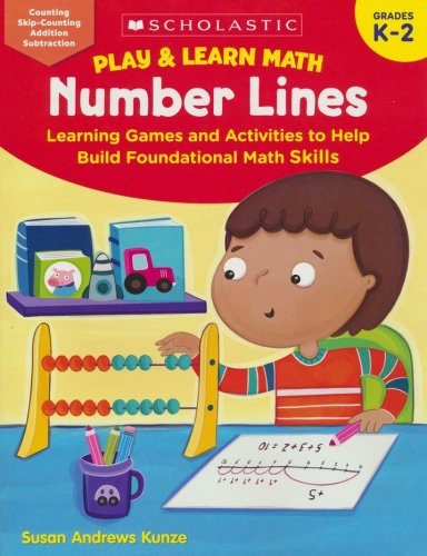Cover of Play & Learn Math: Number Lines: Learning Games and Activities to Help Build Foundational Math Skills