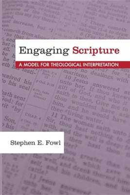 Cover of Engaging Scripture: A Model for Theological Interpretation